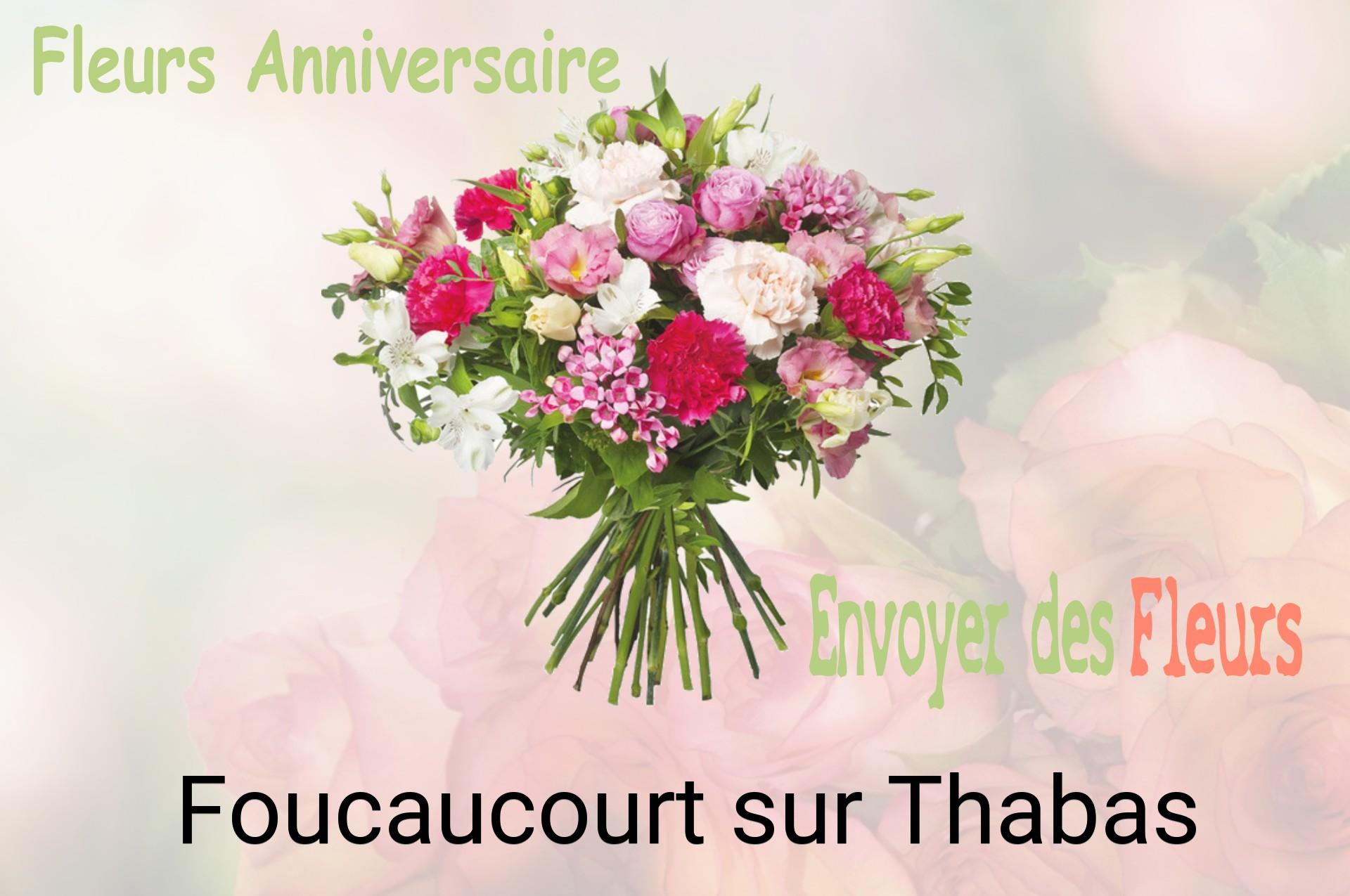 Bouquet de fleurs d’anniversaire livré à Foucaucourt-sur-Thabas