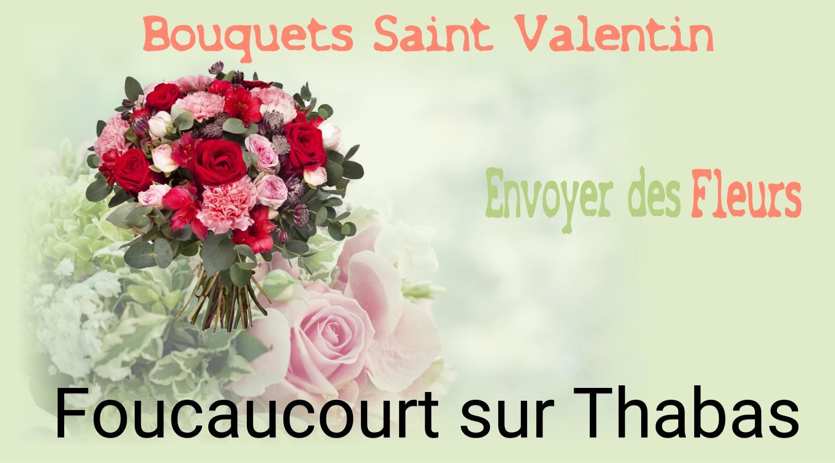 Roses de Saint-Valentin livrées à Foucaucourt-sur-Thabas