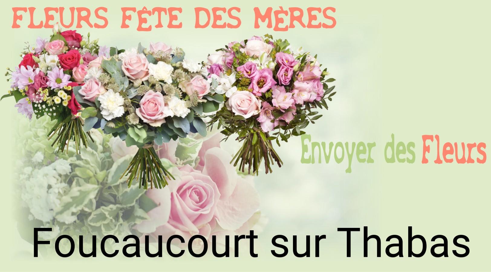 Bouquet de Fête des Mères livré à Foucaucourt-sur-Thabas